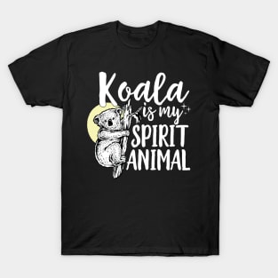 Koala Is My Spirit Animal T-Shirt